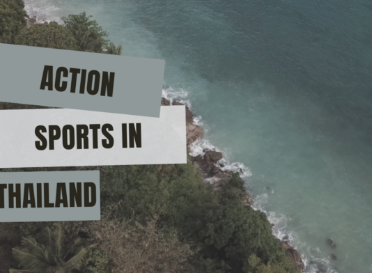 Different types of Action Sports in Thailand